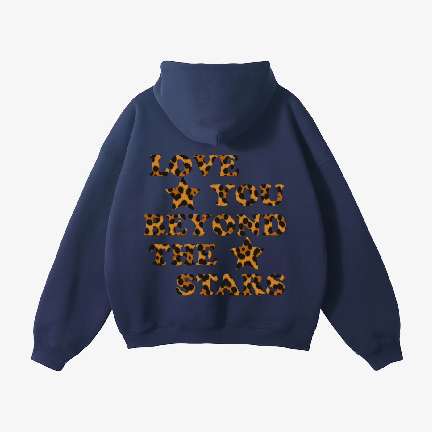 "LOVE YOU BEYOND THE STARS" HEAVYWEIGHT LEOPARD HOODIE