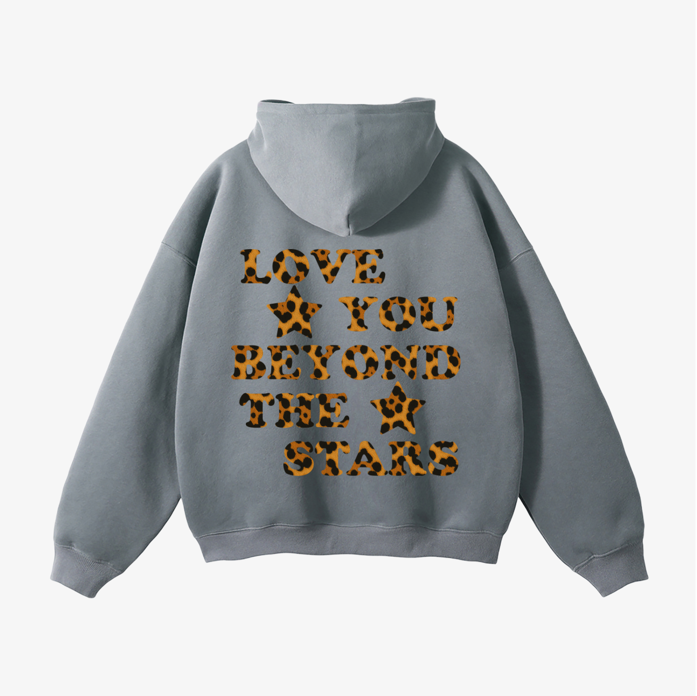 "LOVE YOU BEYOND THE STARS" HEAVYWEIGHT LEOPARD HOODIE