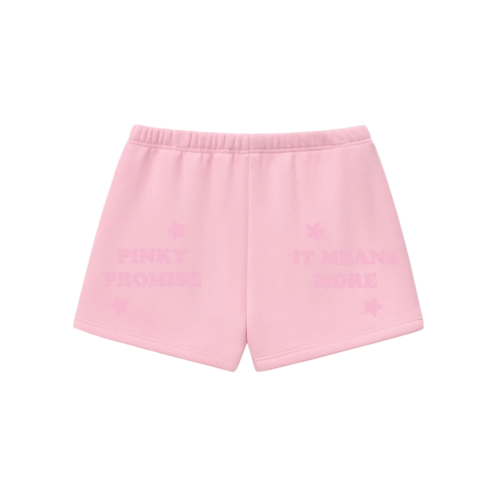 Pinky Promise It Means More Sweat Shorts