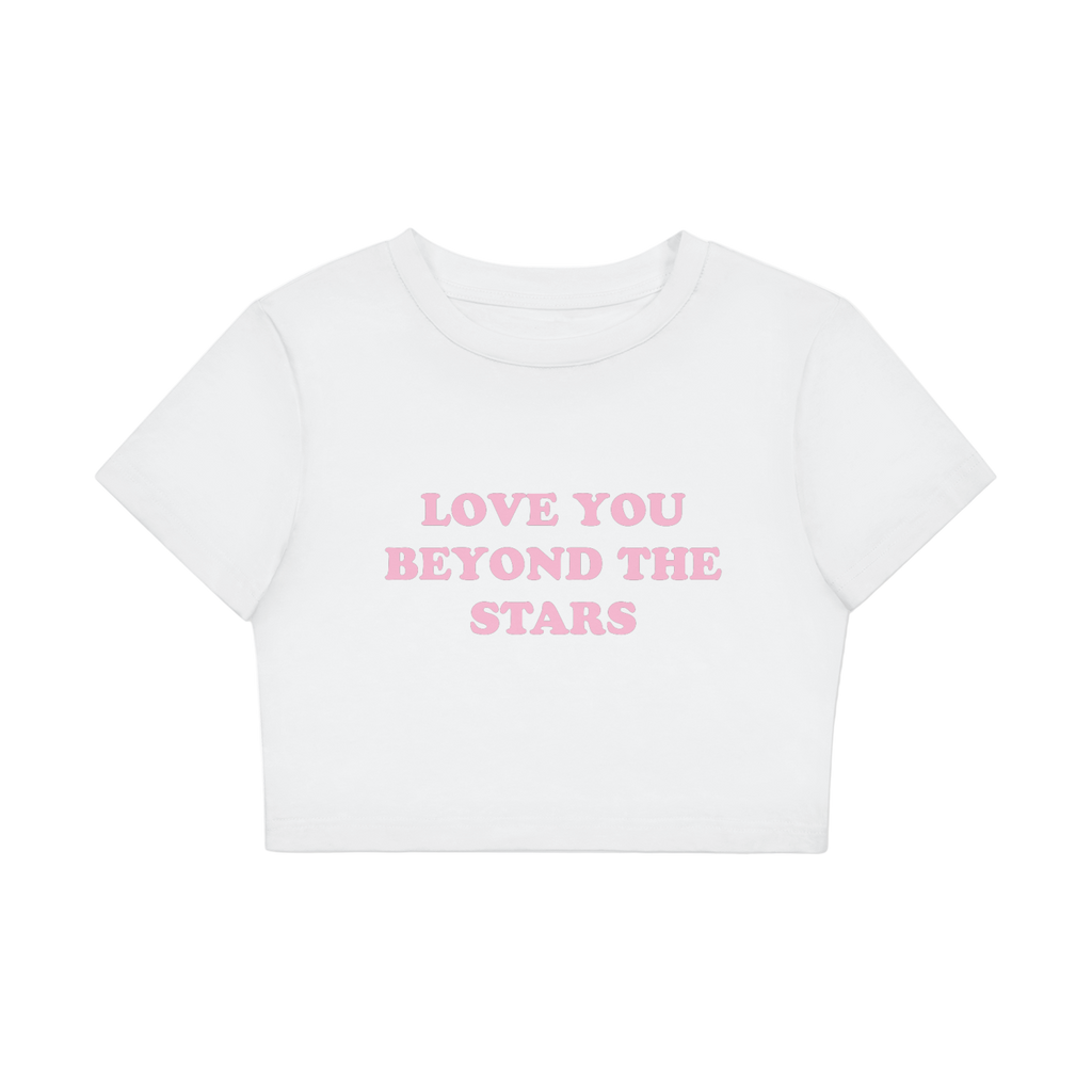 "LOVE YOU BEYOND THE STARS" BABY TEE