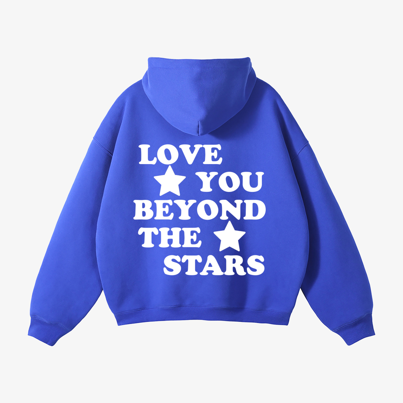 "LOVE YOU BEYOND THE STARS" HEAVYWEIGHT HOODIE