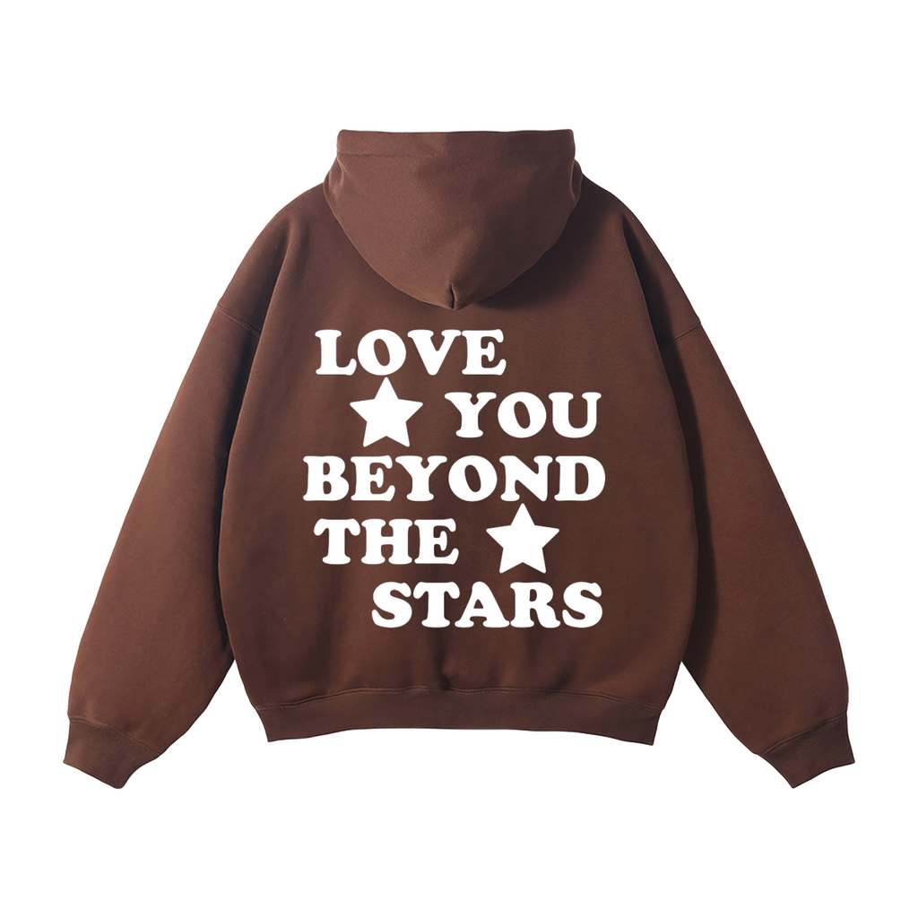 "LOVE YOU BEYOND THE STARS" HEAVYWEIGHT HOODIE