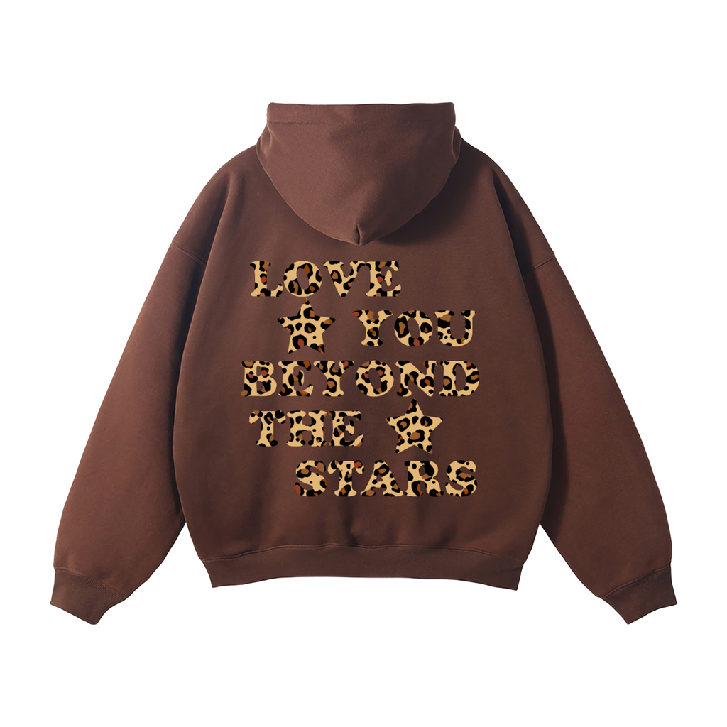 "LOVE YOU BEYOND THE STARS" HEAVYWEIGHT LEOPARD HOODIE