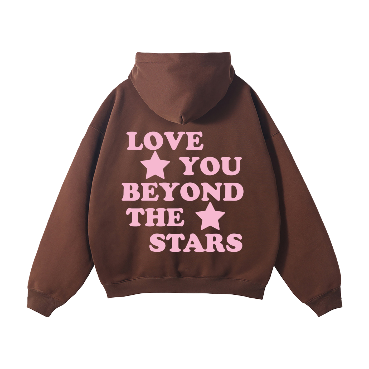 "LOVE YOU BEYOND THE STARS" HEAVYWEIGHT HOODIE