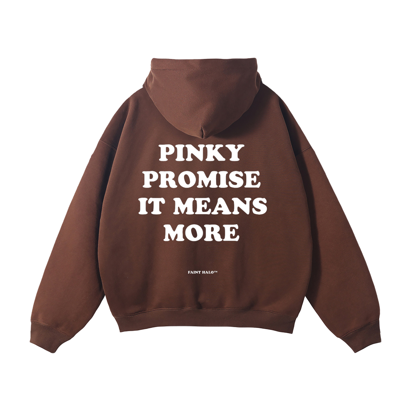 "PINKY PROMISE IT MEANS MORE" HEAVYWEIGHT HOODIE