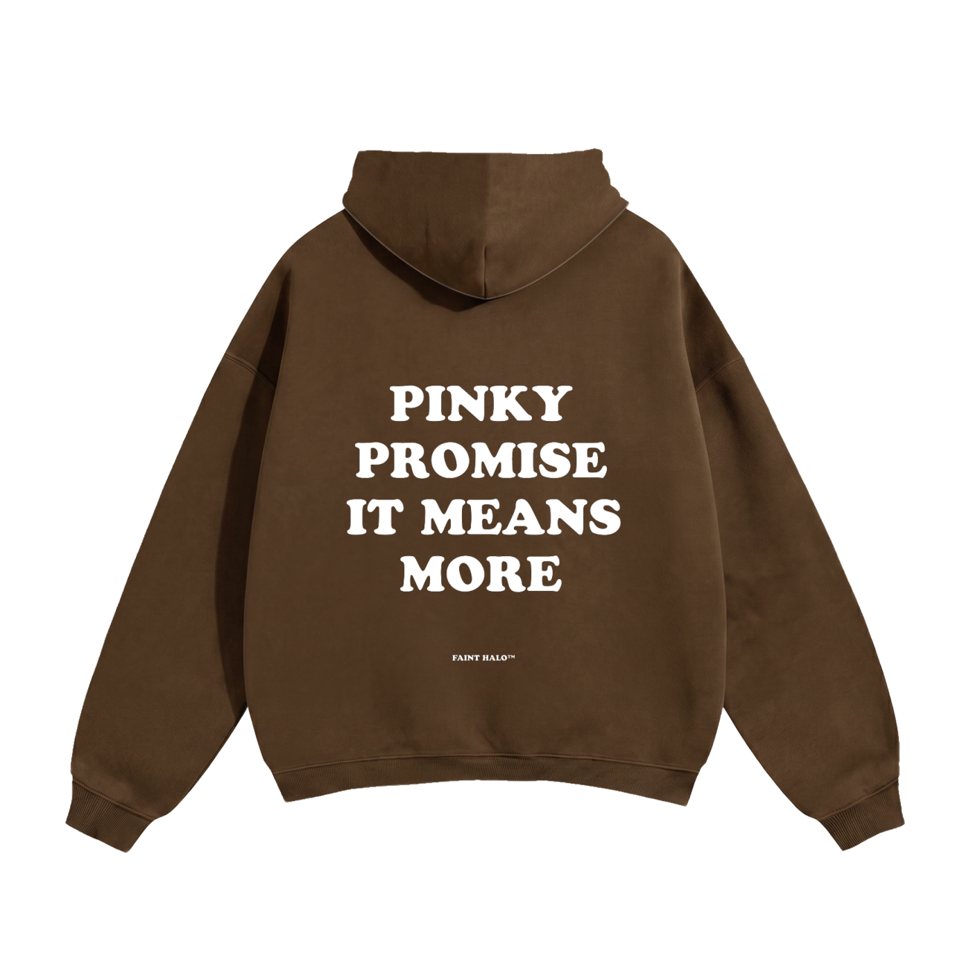 Pinky Promise It Means More Heavyweight Hoodie