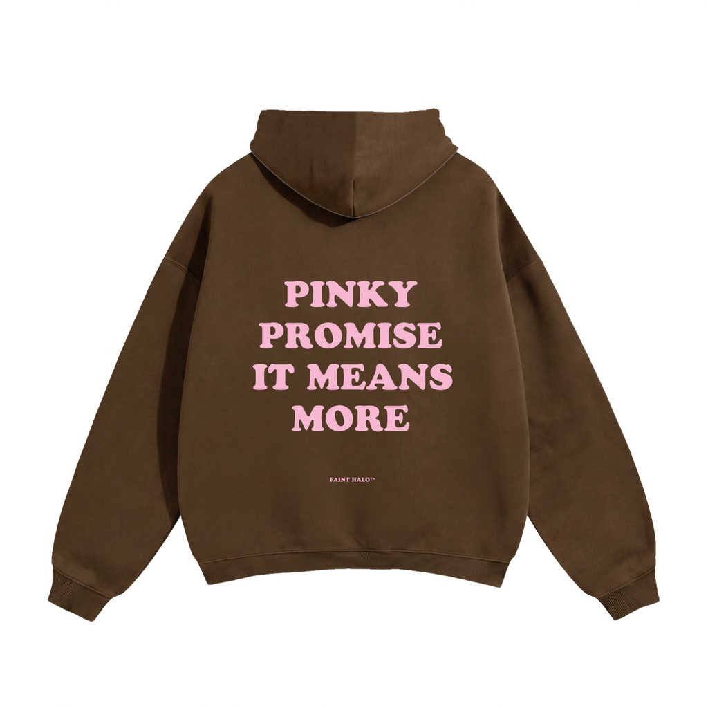 Pinky Promise It Means More Pink Heavyweight Hoodie