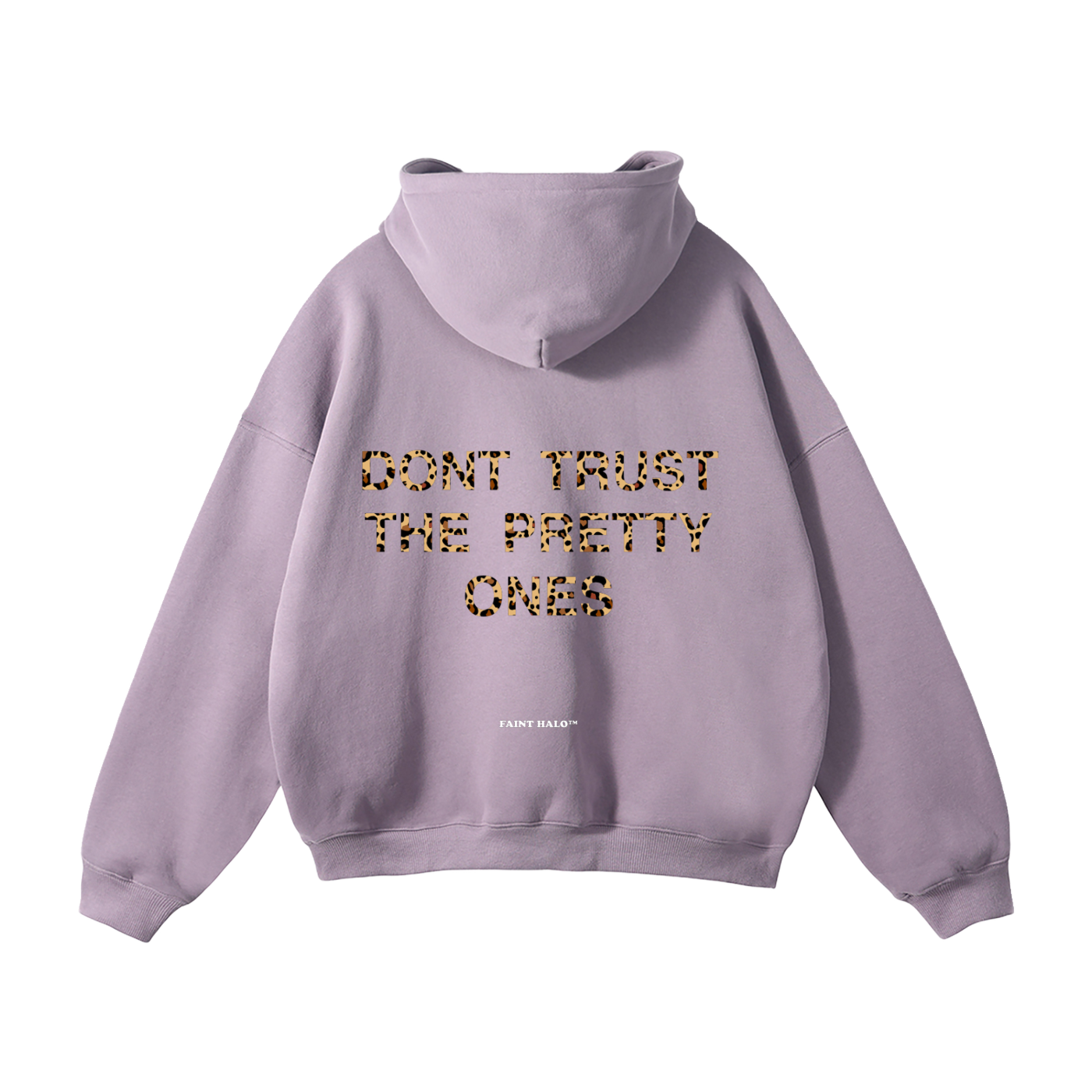 "DONT TRUST THE PRETTY ONES" HEAVYWEIGHT LEOPARD HOODIE
