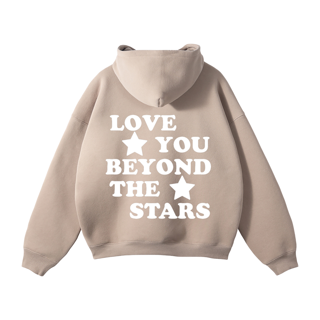"LOVE YOU BEYOND THE STARS" HEAVYWEIGHT HOODIE