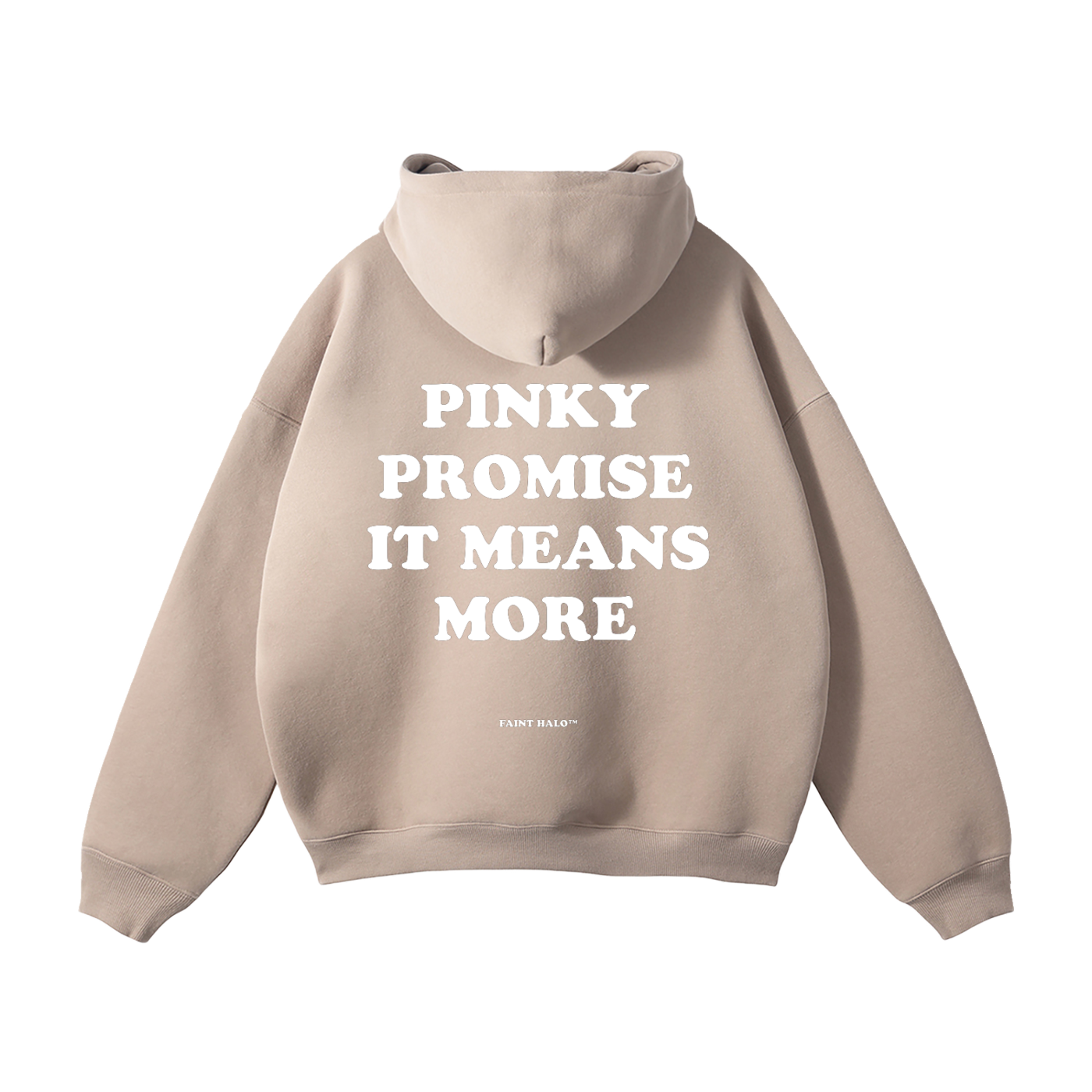 "PINKY PROMISE IT MEANS MORE" HEAVYWEIGHT HOODIE