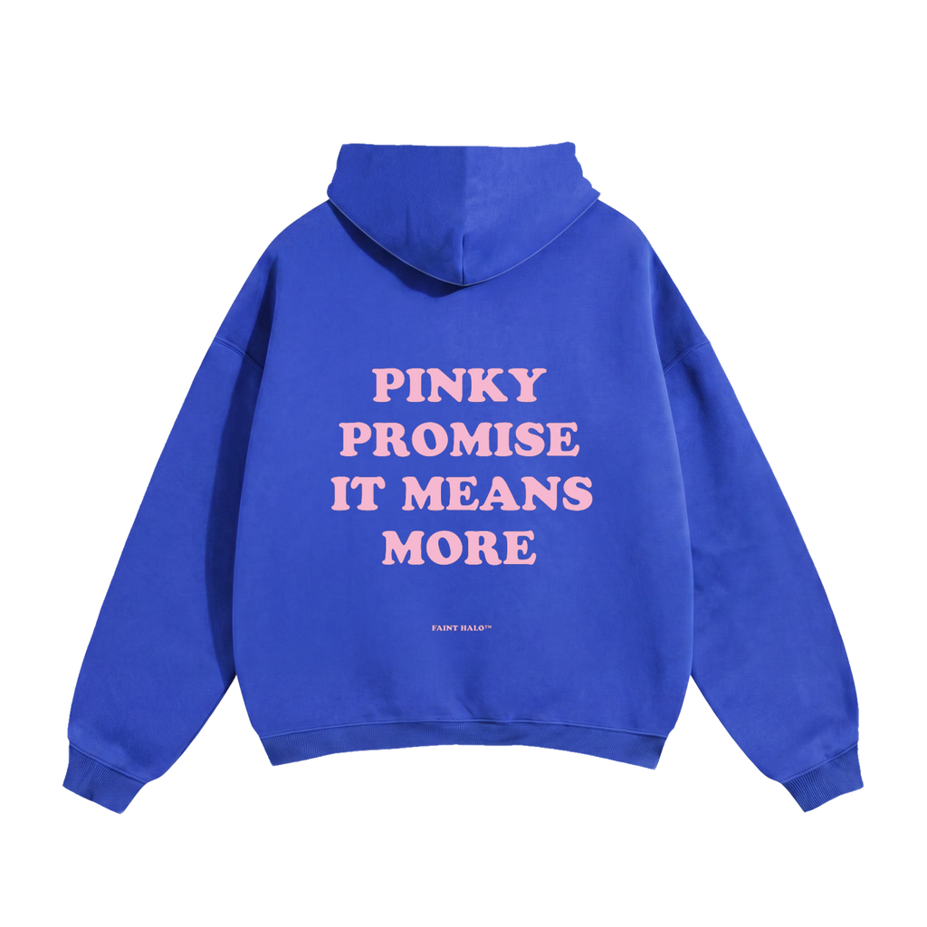 Pinky Promise It Means More Pink Heavyweight Hoodie