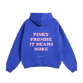 Pinky Promise It Means More Pink Heavyweight Hoodie