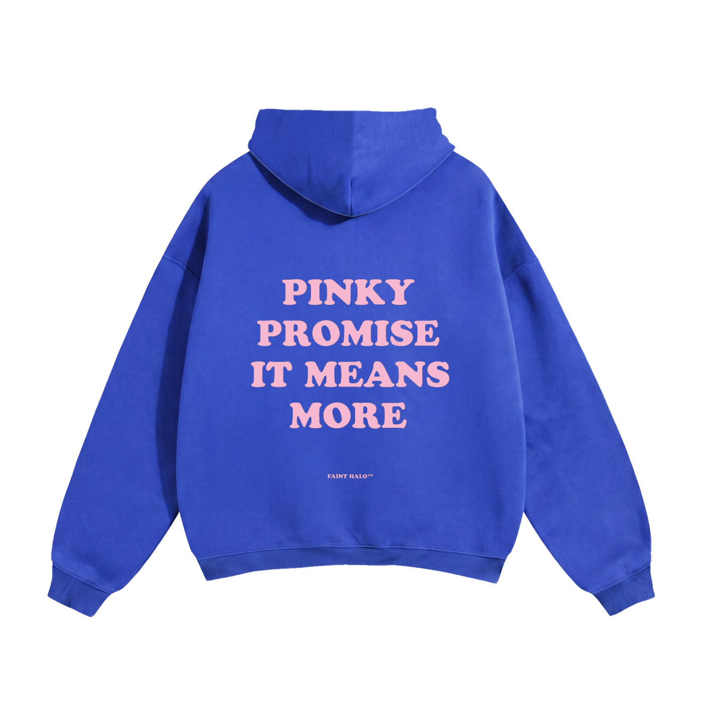Pinky Promise It Means More Pink Heavyweight Hoodie