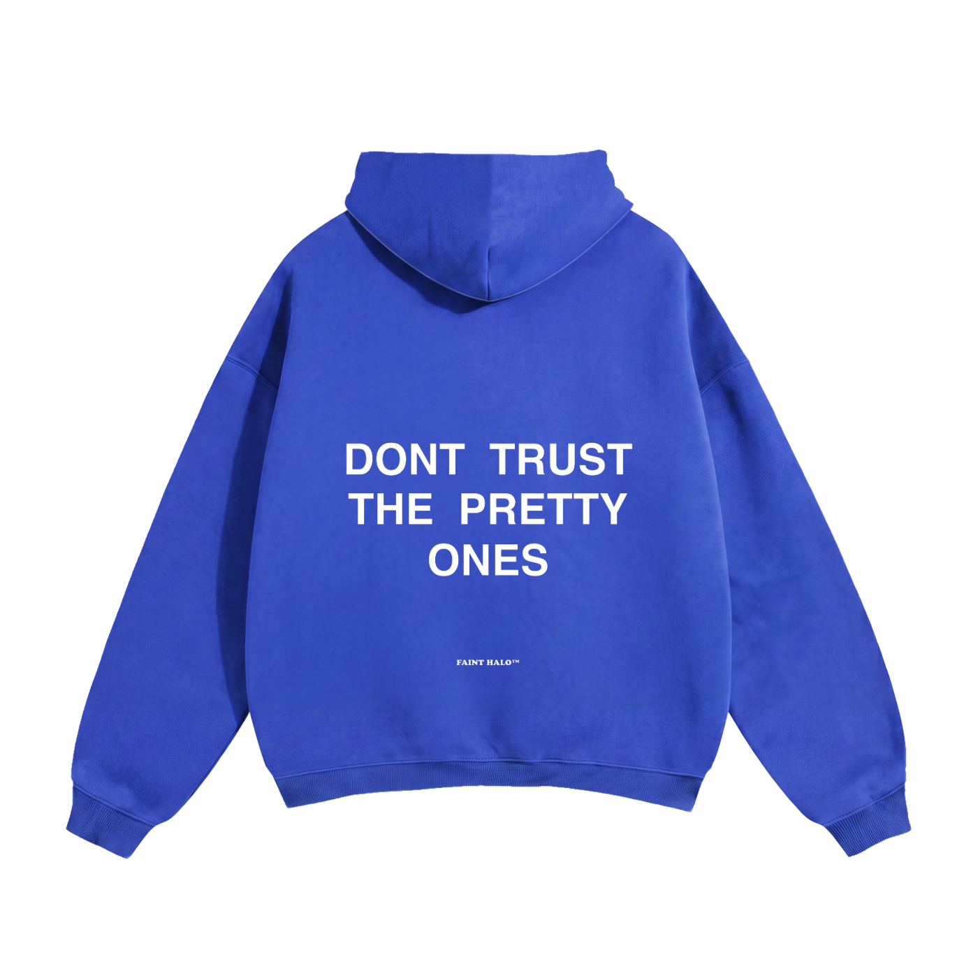 Dont Trust The Pretty Ones Heavyweight Hoodie