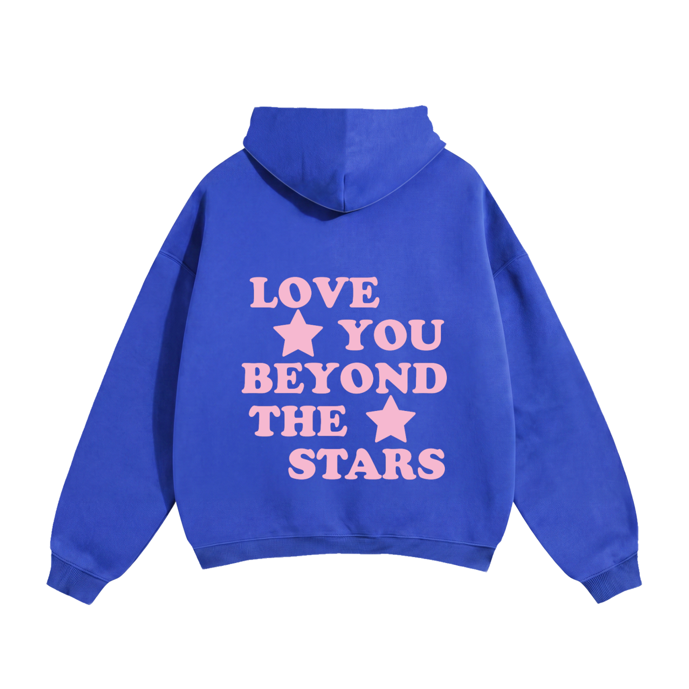 Love You Beyond The Stars Pink Heavyweight Hoodie