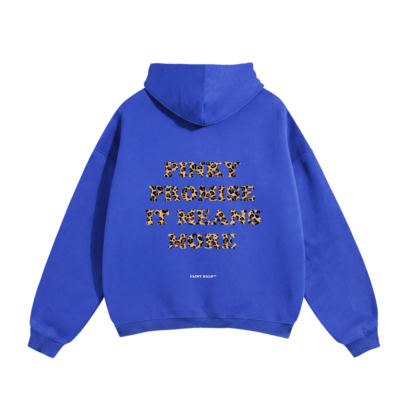 Pinky Promise It Means More Heavyweight Hoodie