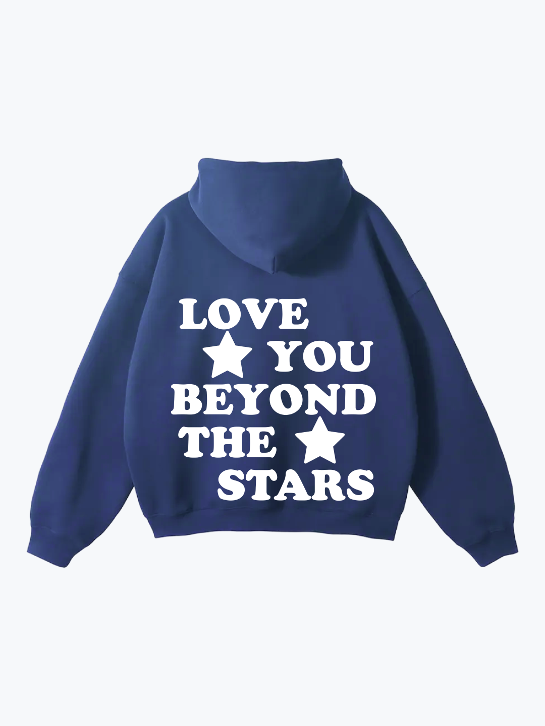 "LOVE YOU BEYOND THE STARS" OVERSIZED HOODIE