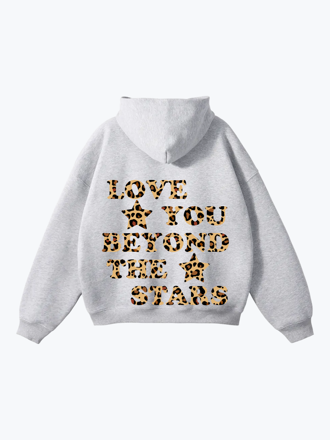 "LOVE YOU BEYOND THE STARS" LEOPARD OVERSIZED HOODIE