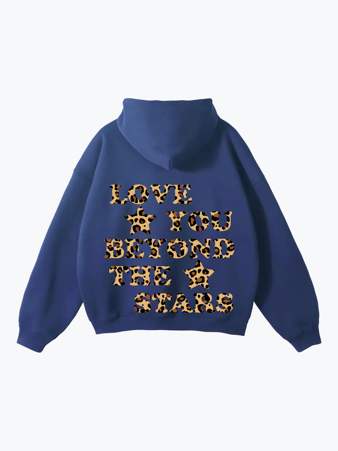 "LOVE YOU BEYOND THE STARS" LEOPARD OVERSIZED HOODIE