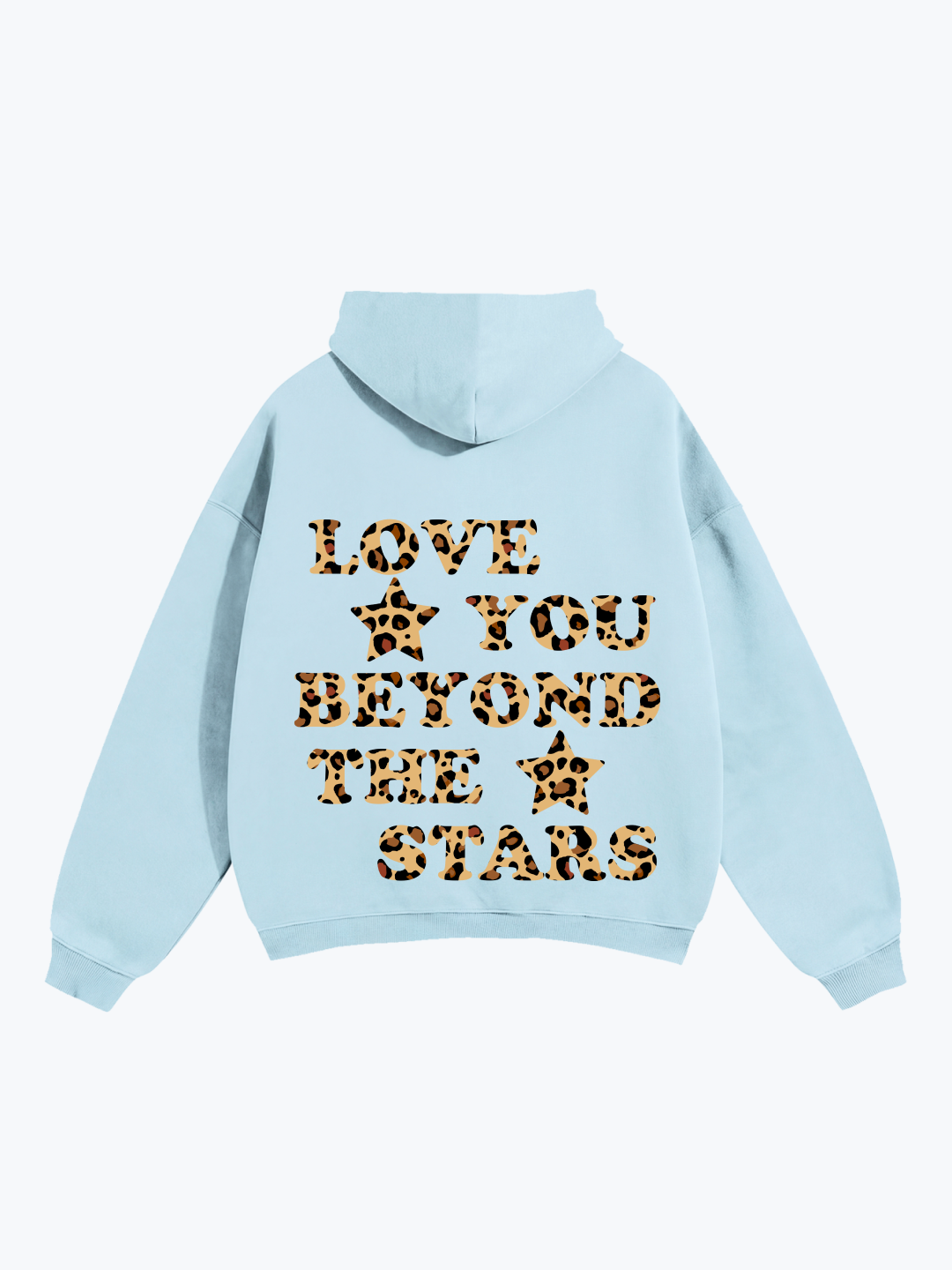 "LOVE YOU BEYOND THE STARS" LEOPARD OVERSIZED HOODIE