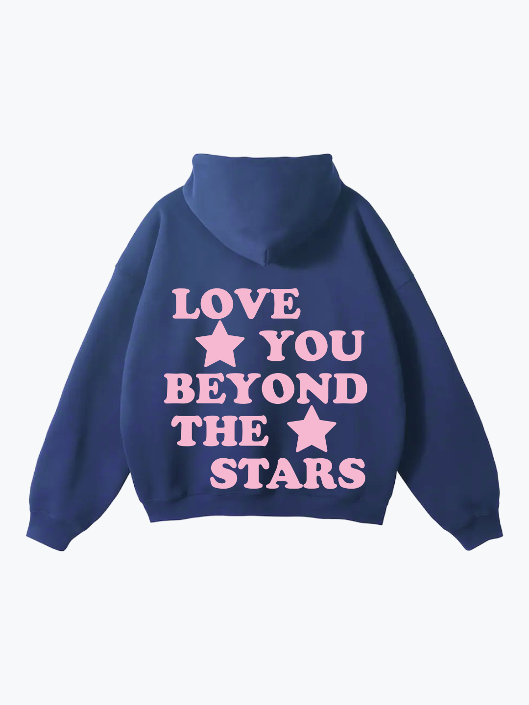 "LOVE YOU BEYOND THE STARS" PINK OVERSIZED HOODIE