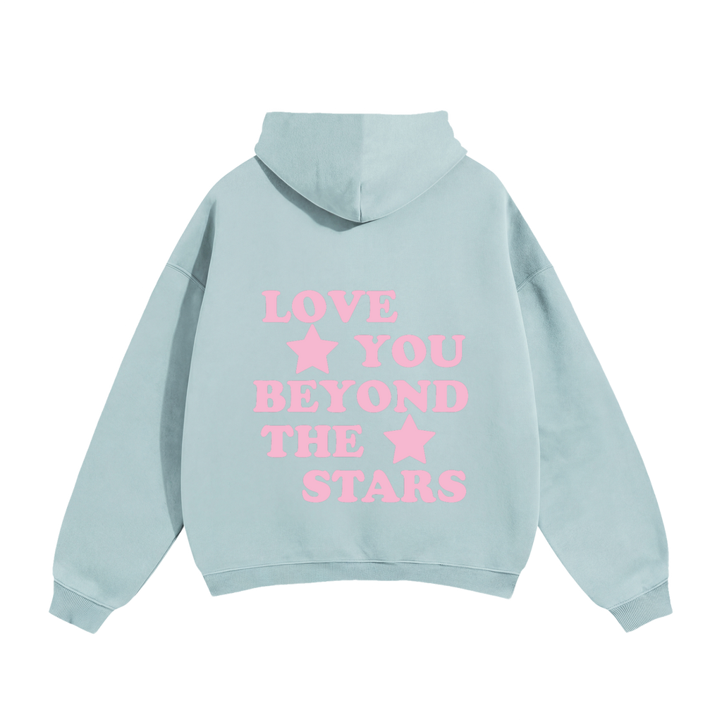 Love You Beyond The Stars Pink Heavyweight Hoodie