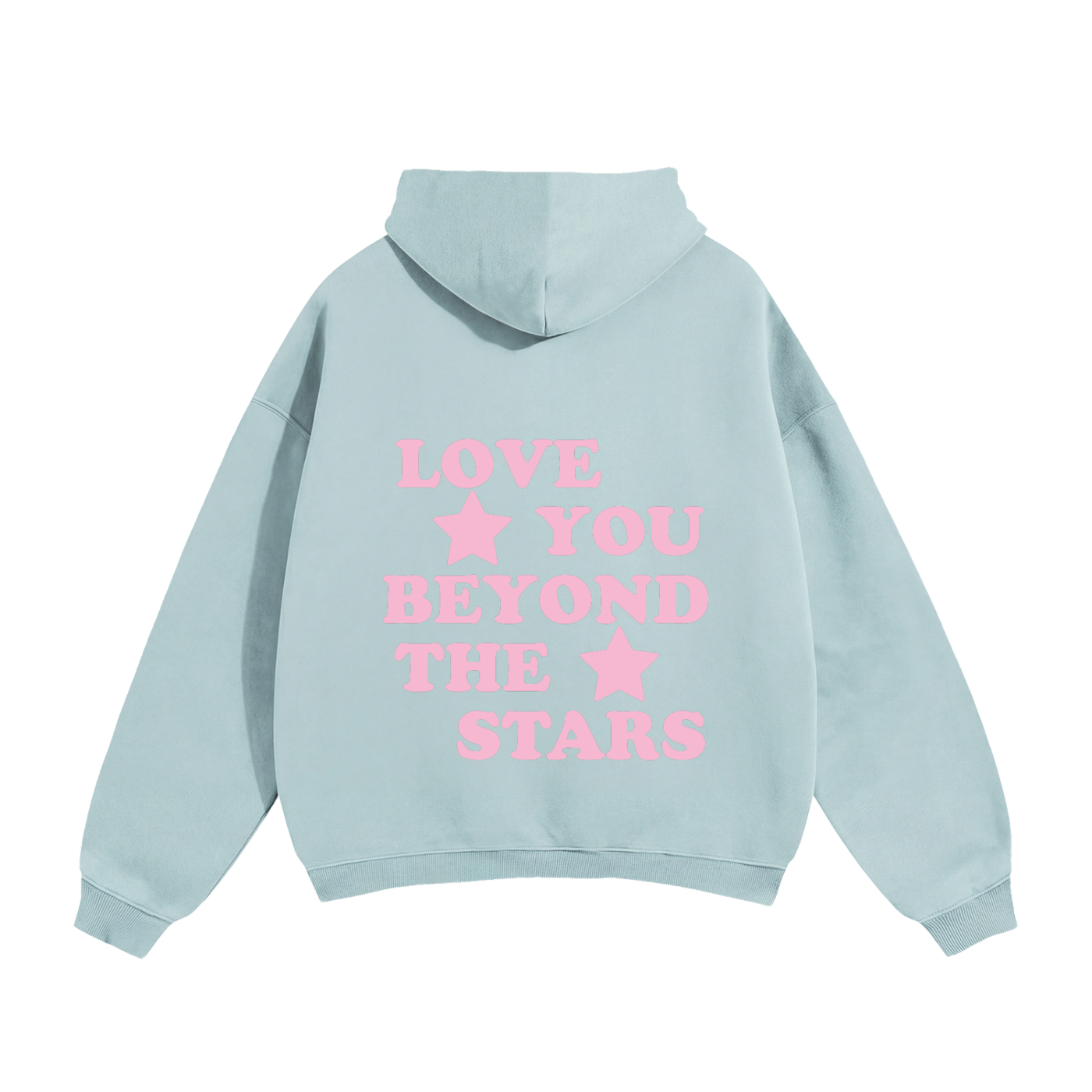 Love You Beyond The Stars Pink Heavyweight Hoodie
