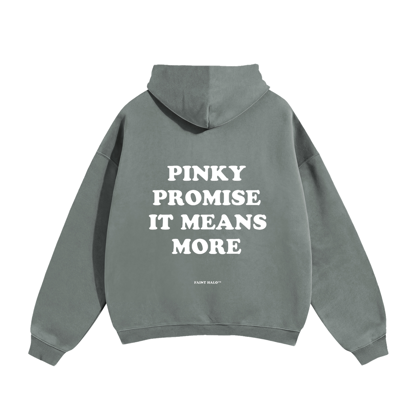 Pinky Promise It Means More Heavyweight Hoodie