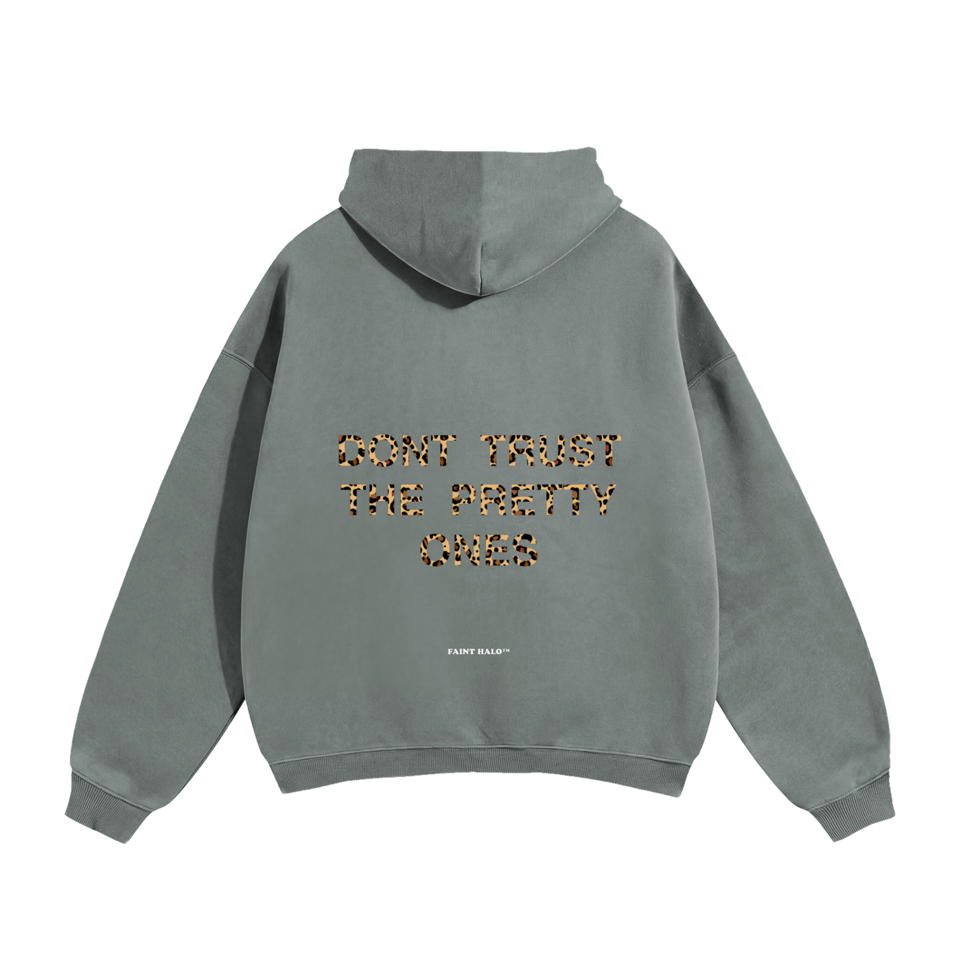 Dont Trust The Pretty Ones Leopard Heavyweight Hoodie