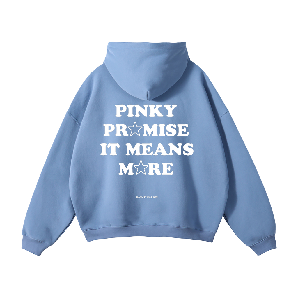 "PINKY PROMISE IT MEANS MORE" HEAVYWEIGHT STARS HOODIE