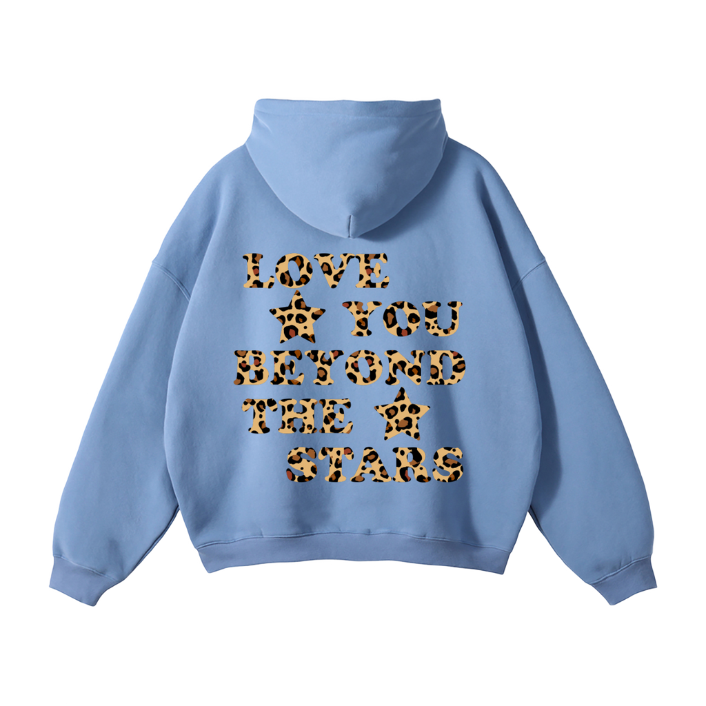 "LOVE YOU BEYOND THE STARS" HEAVYWEIGHT LEOPARD HOODIE