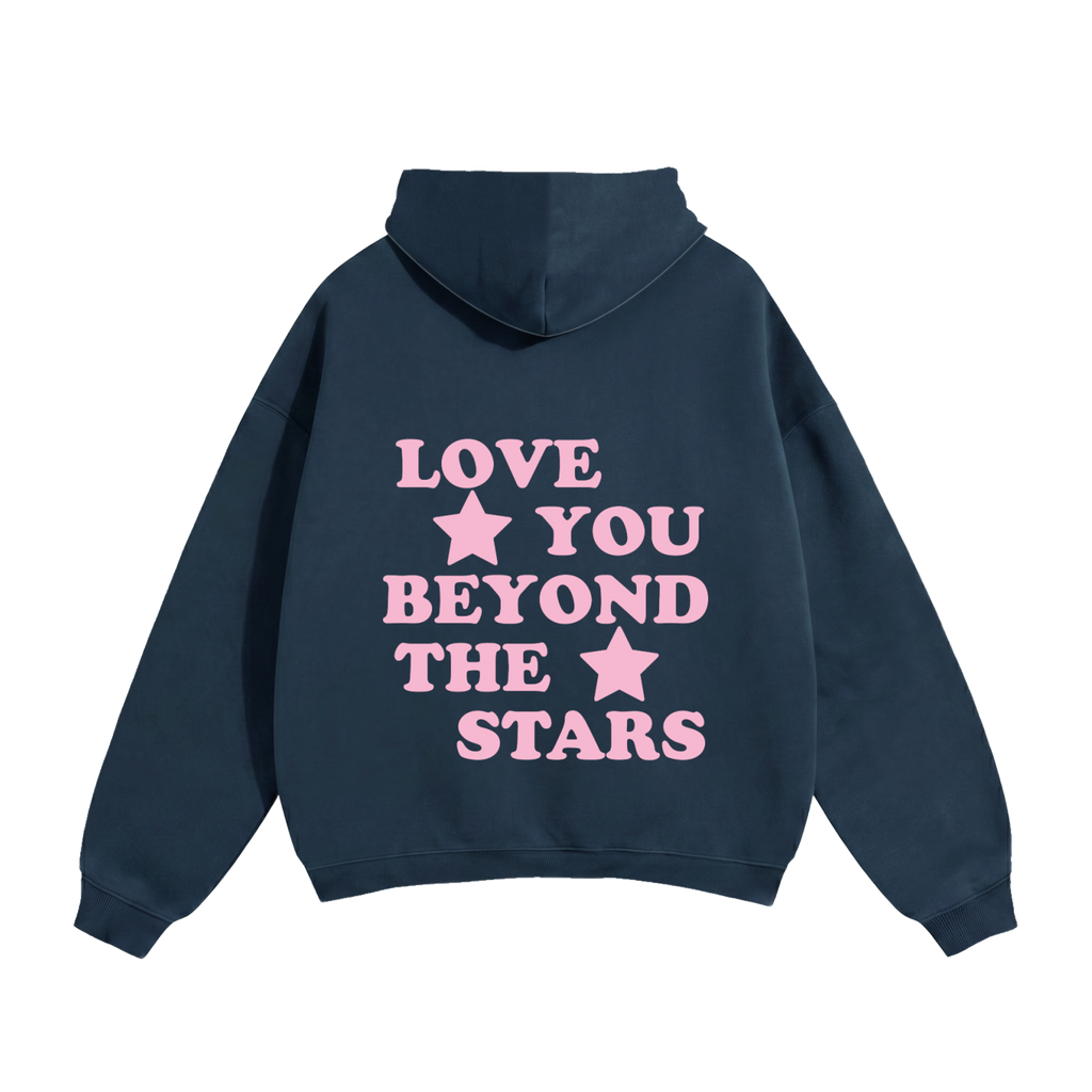 Love You Beyond The Stars Pink Heavyweight Hoodie