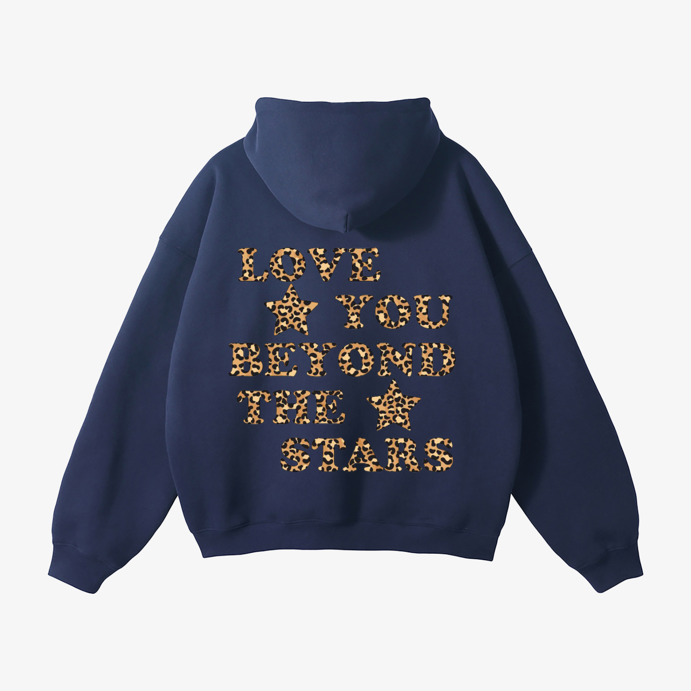 "LOVE YOU BEYOND THE STARS" HEAVYWEIGHT LEOPARD HOODIE
