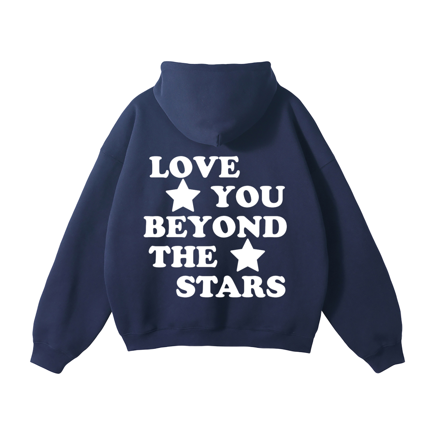 "LOVE YOU BEYOND THE STARS" HEAVYWEIGHT HOODIE