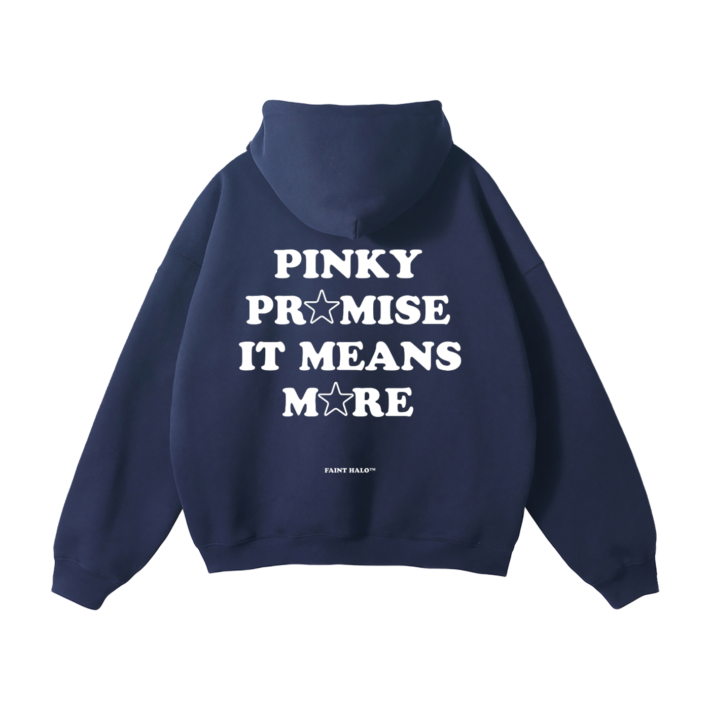 "PINKY PROMISE IT MEANS MORE" HEAVYWEIGHT STARS HOODIE