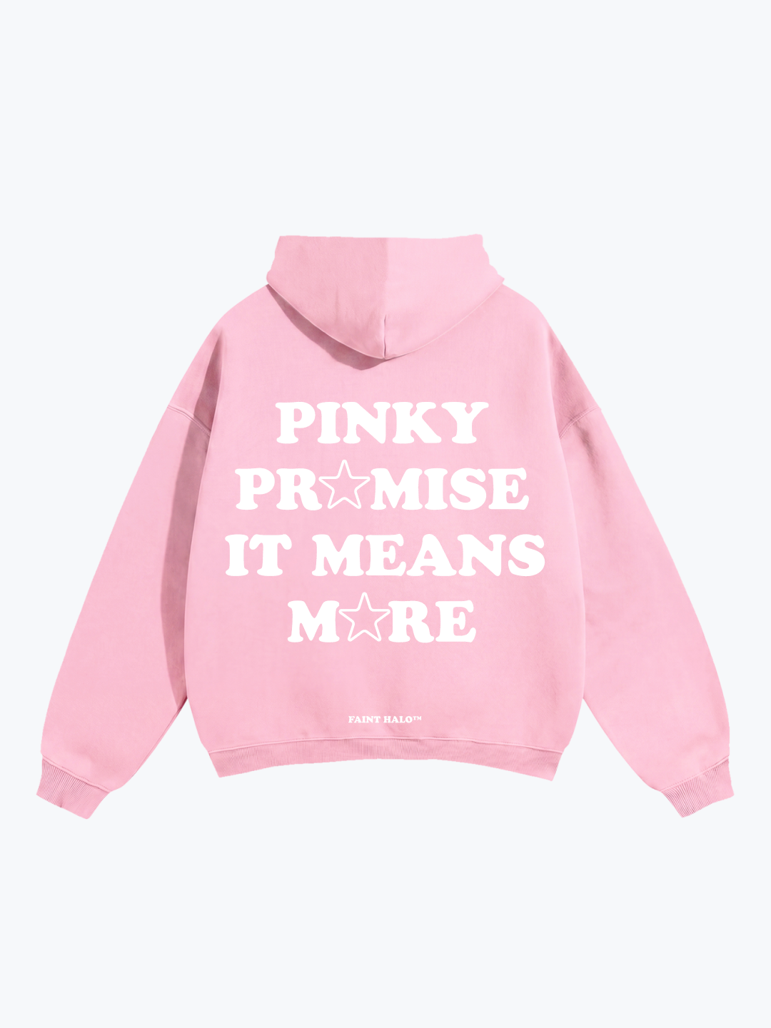 "PINKY PR☆MISE IT MEANS M☆RE" OVERSIZED HOODIE