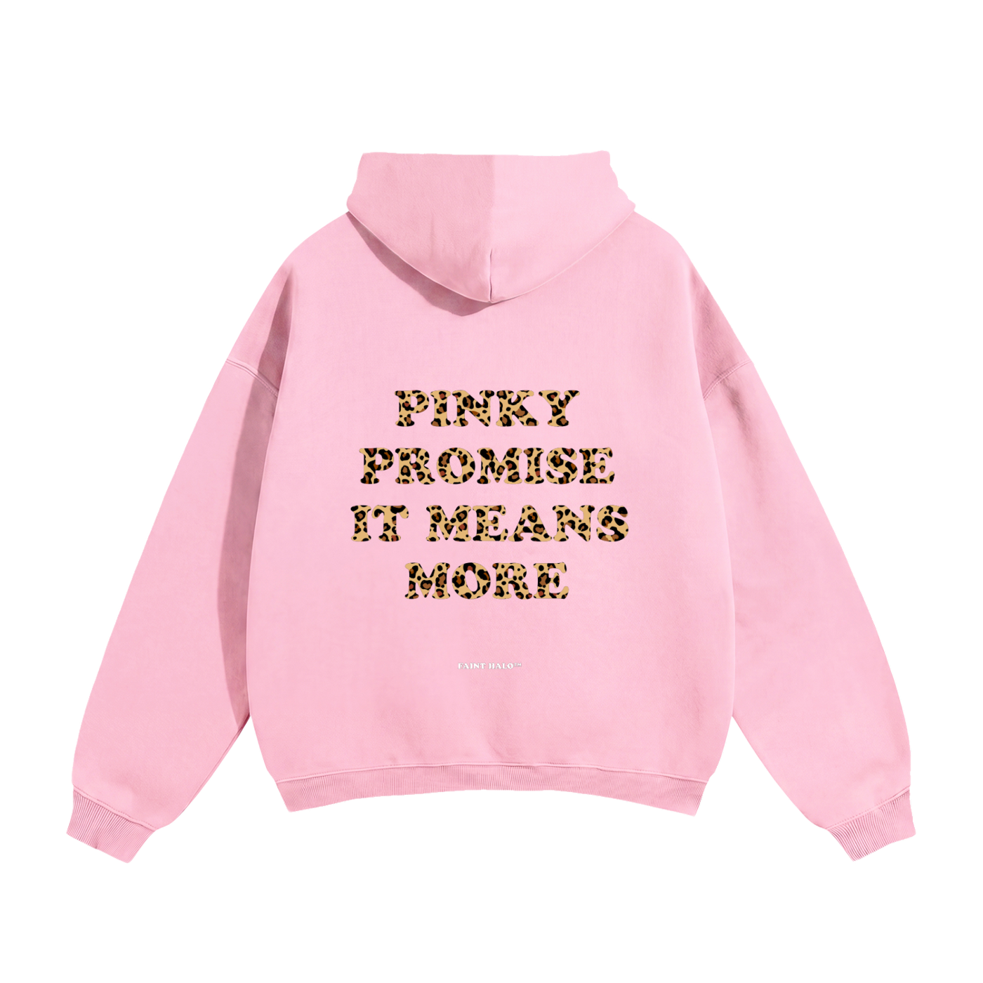 Pinky Promise It Means More Heavyweight Hoodie