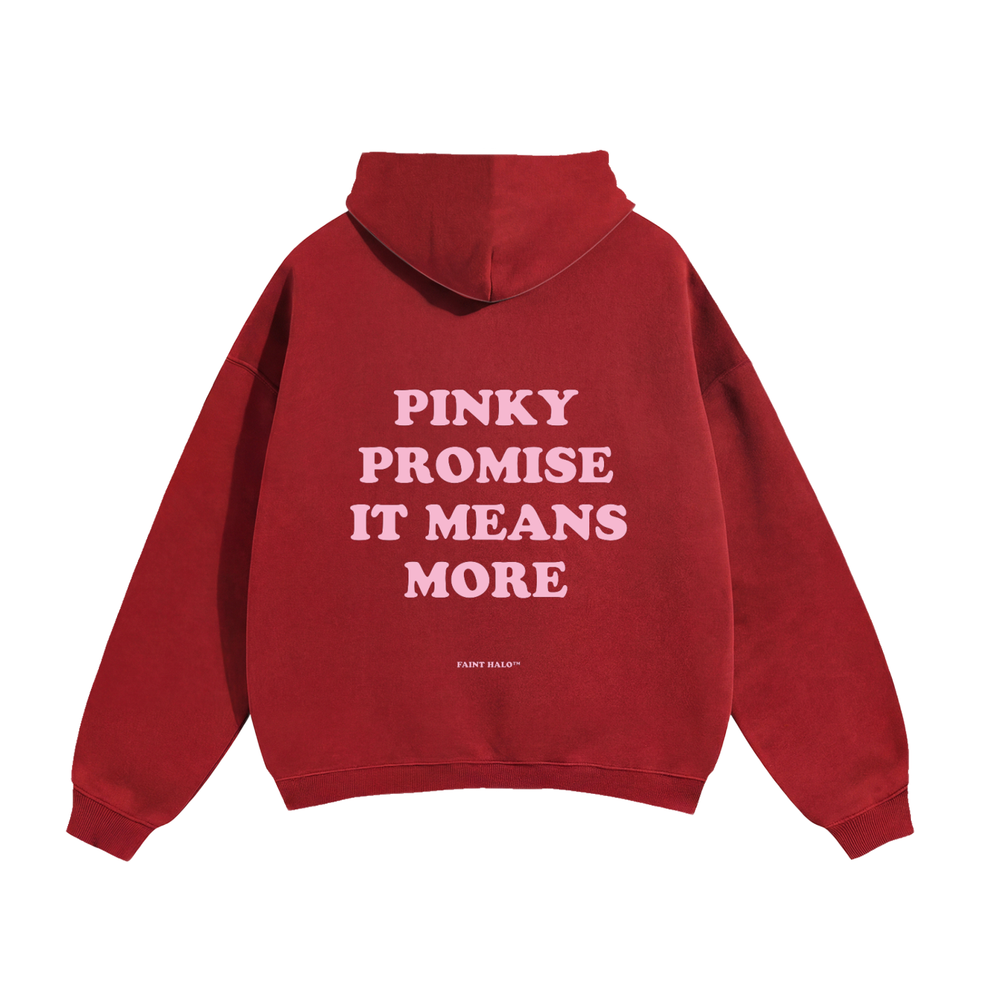 Pinky Promise It Means More Pink Heavyweight Hoodie
