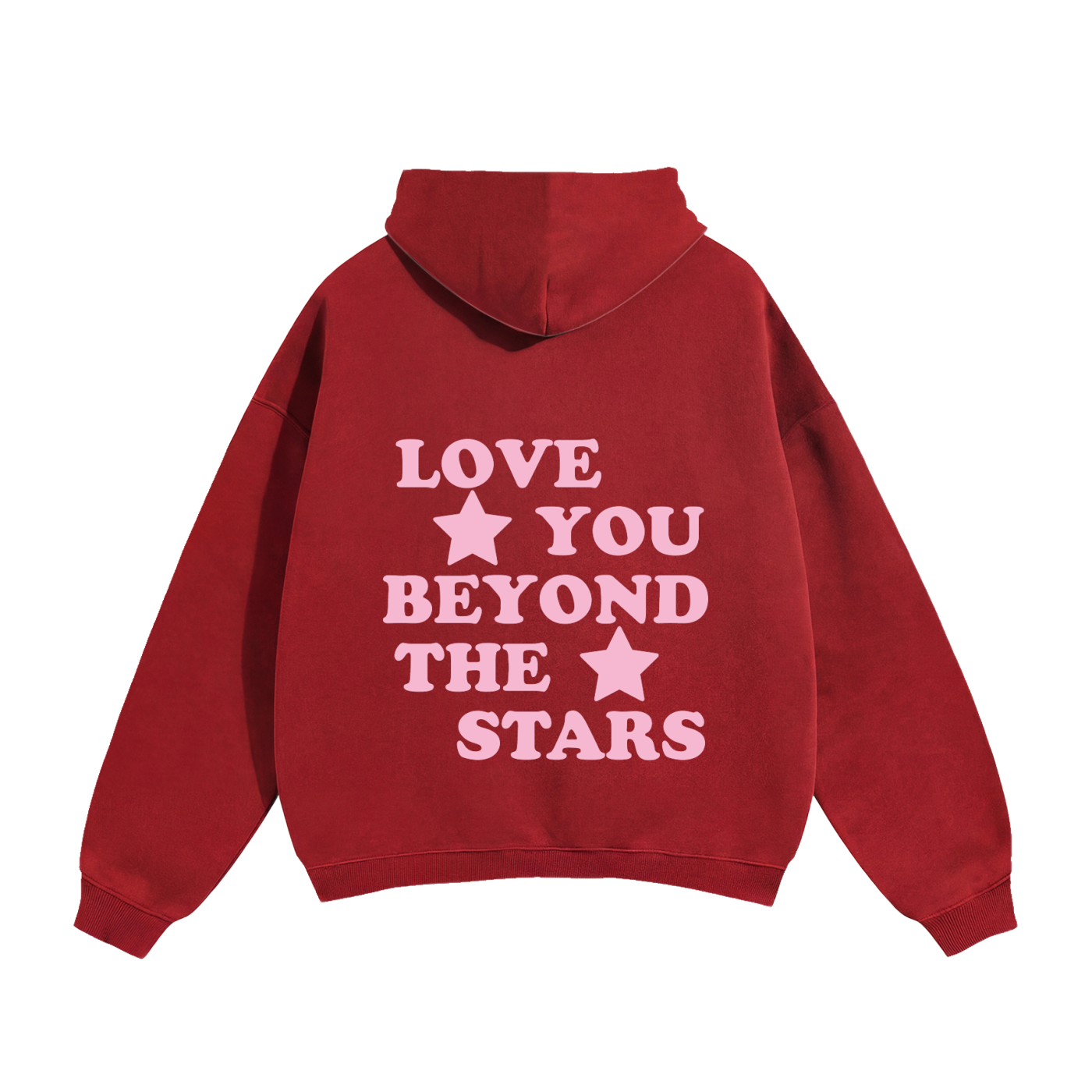 Love You Beyond The Stars Pink Heavyweight Hoodie