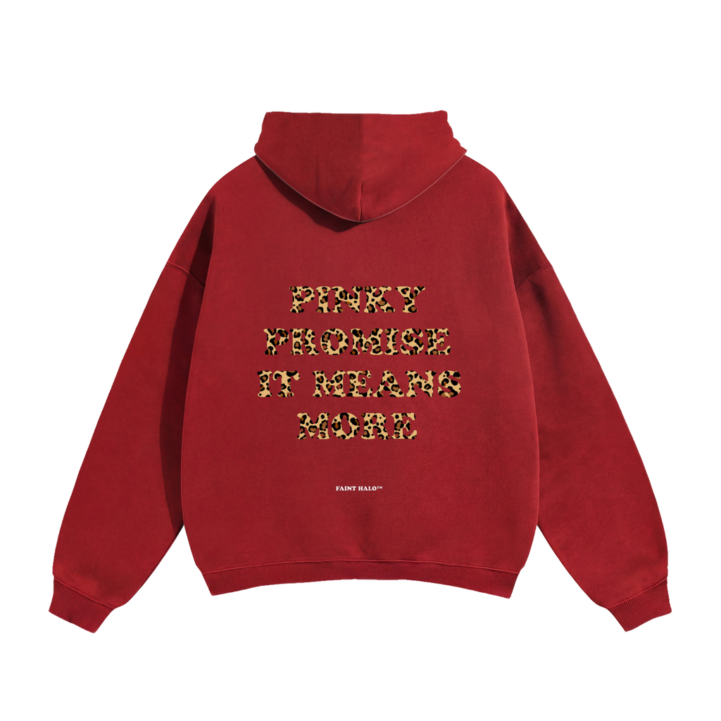 Pinky Promise It Means More Heavyweight Hoodie